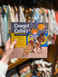 Cowgirl Callie’s Breakaway Dreams - Hardcover Book