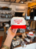 Put It On My Husbands Tab Hat (Black, Red & Tan)