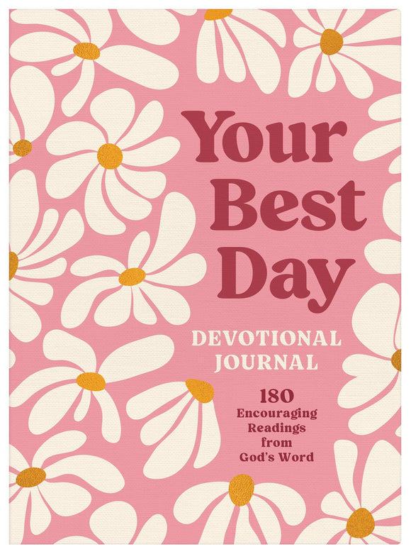 Your Best Day Daily Devotional Journal