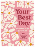 Your Best Day Daily Devotional Journal